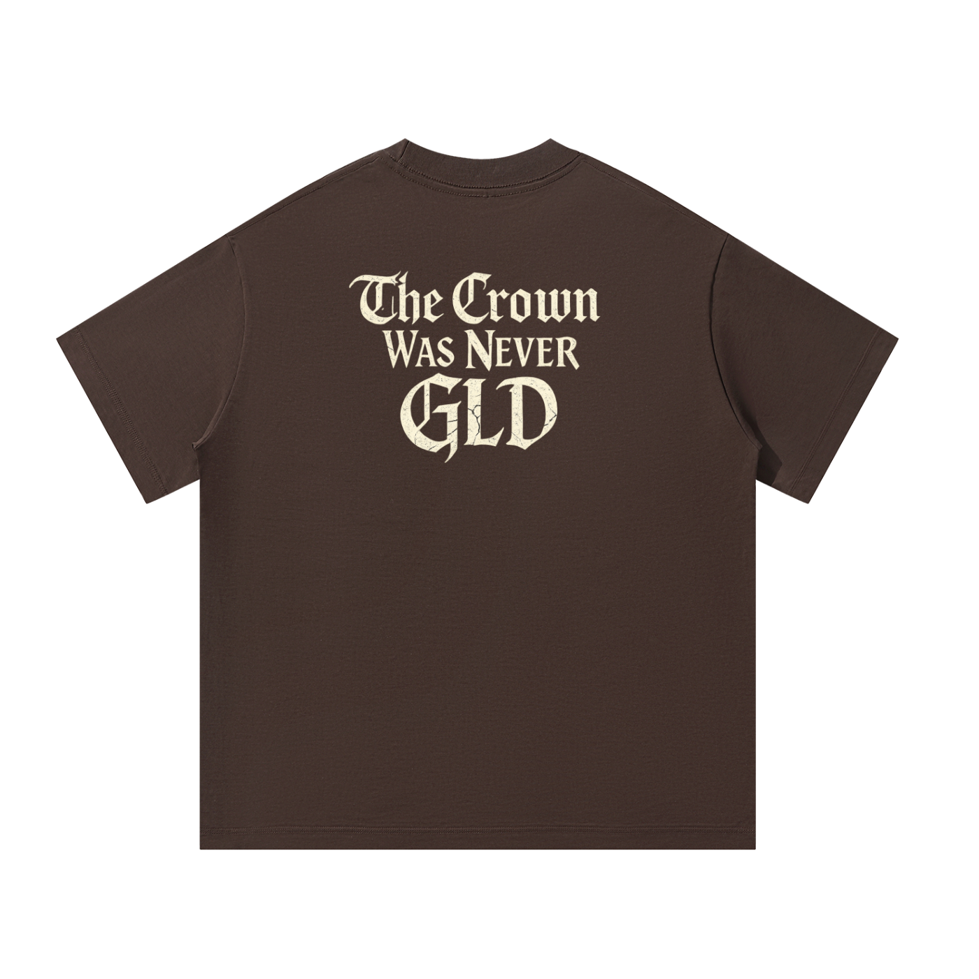 "The Crown Was Never GLD" Oversized T-Shirt