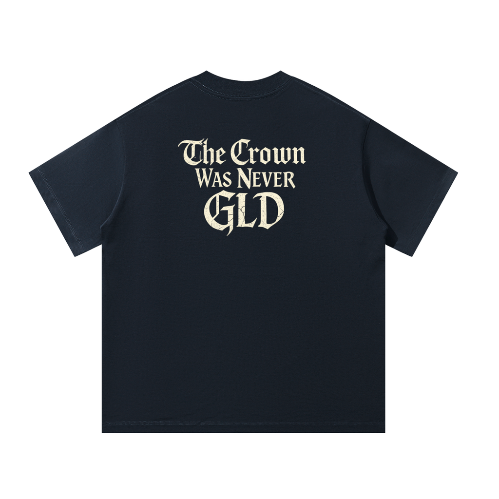 "The Crown Was Never GLD" Oversized T-Shirt
